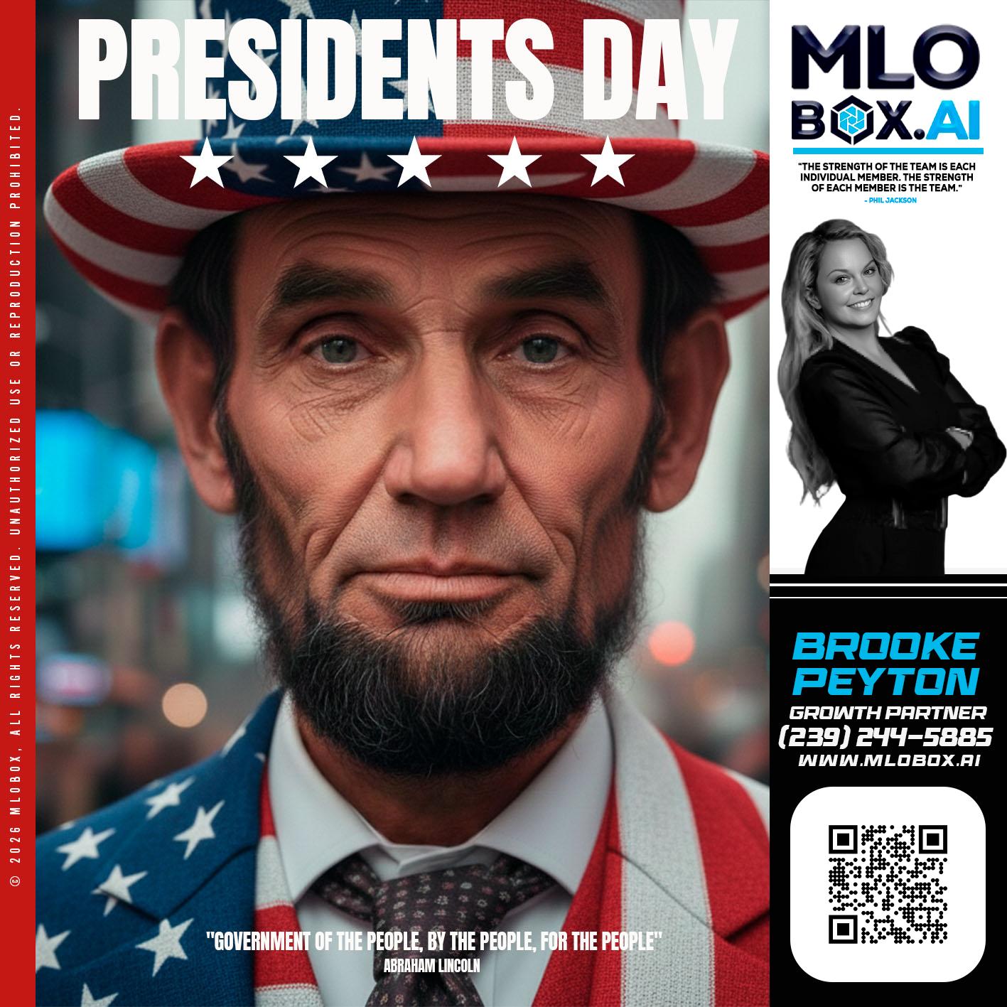 PRESIDENTS DAY - Brooke Peyton -Mortgage Broker